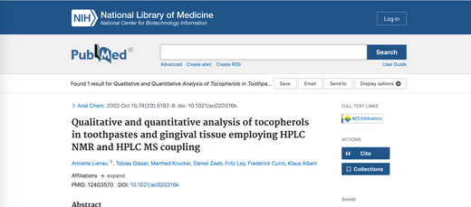 Scientific Article Review: Qualitative and Quantitative Analysis of Tocopherols in Toothpastes and Gingival Tissue Employing HPLC NMR and HPLC MS Coupling